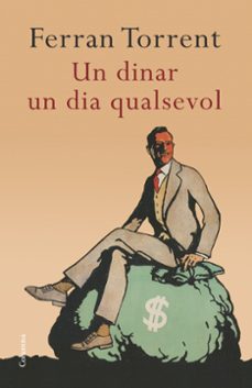 un dinar un dia qualsevol-ferran torrent-9788466419383