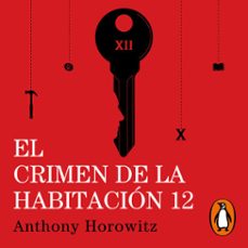 el crimen de la habitación 12-anthony horowitz-9788466675383