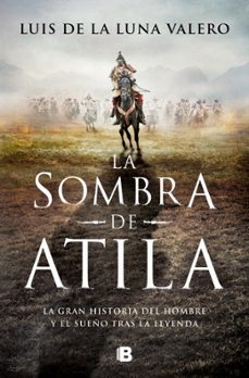 la sombra de atila-9788466677783