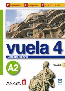 vuela 4 a2. libro del alumno (incluye cd-rom)-maria angeles alvarez martinez-9788466745383