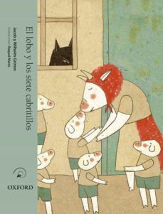 el lobo y los siete cabritillos (el arbol de la lectura, cuentos maravillosos)-wilhelm grimm-9788467353983