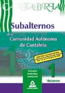 temario subalternos de la comunidad autonoma de cantabria (vol.1)-9788467601183