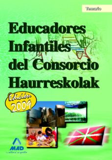 educadores infantiles del consorcio haurreskolak. temario-9788467619683