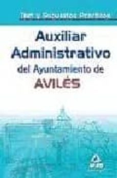 auxiliares administrativos del ayuntamiento de aviles. test y sup uestos practicos-9788467625783