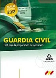 guardia civil. test para la preparacion de oposicion-9788467687583