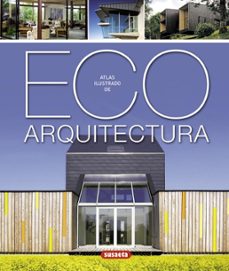 eco arquitectura: atlas ilustrado-9788467716283