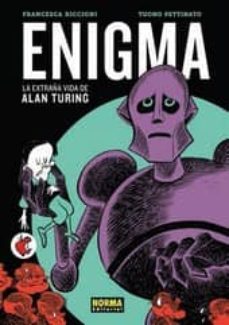 enigma: la extraña vida da alan turing-francesca riccioni-tuono pettinato-9788467919783