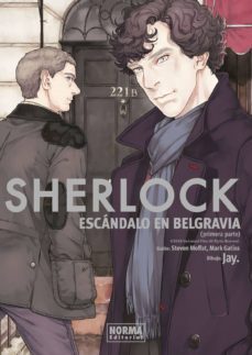 sherlock: escandalo en belgravia (primera parte)-steven moffat-mark gatiss-9788467940183
