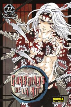 guardians de la nit 22-koyoharu gotouge-9788467958683