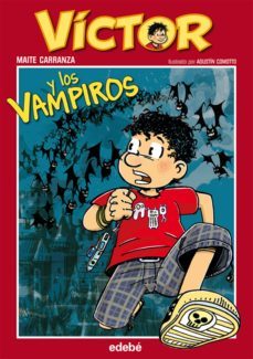 victor yubacuto y los vampiros-maite carranza-9788468301983