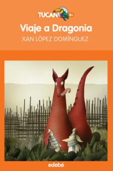 viaje a dragonia-xan lopez dominguez-9788468315683