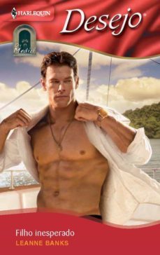 filho inesperado (ebook)-leanne banks-9788468702483