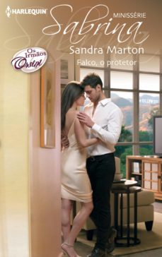 falco, o protetor (ebook)-sandra marton-9788468750583