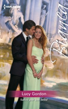 salvo por um bebe (ebook)-lucy gordon-9788468779683