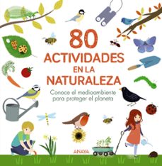 80 actividades en la naturaleza-guilhem lesaffre-benedicte boudassou-9788469890783