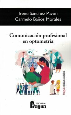 comunicacion profesional en optometria-9788470748783