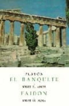 dialogos; el banquete; faidon  (4ª ed.)-9788470830983
