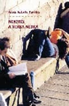 mentres a herba medra-9788471541383