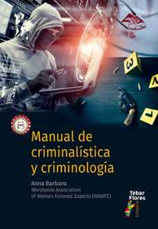 manual de criminalistica y criminologia-anna barbaro-9788473606783