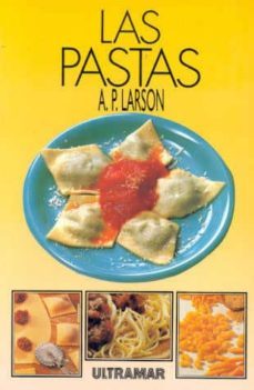 las pastas-a.p. larson-9788473867283