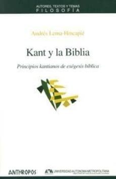 kant y la biblia: principios kantianos de exegesis biblica-9788476587683