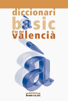 diccionari basic d us del valencia-9788476605783