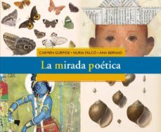 la mirada poetica-carmen gurpide ibarrola-nuria falco avellana-ana bernad puig-9788476817483