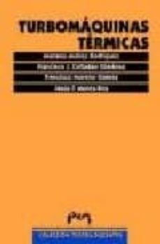 turbomaquinas termicas-mariano muñoz rodriguez-9788477335283