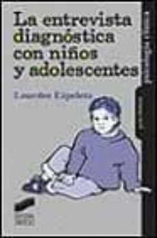 la entrevista diagnostica con niños y adolescentes-9788477388883