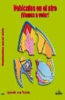 vehiculos en el aire: vamos a volar (aprende con puzzles)-9788477735083