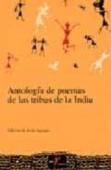 antologia de poemas de las tribus de la india-jesus aguado-9788477856283