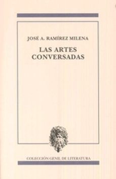 las artes conversadas-jose a. ramirez milena-9788478075683