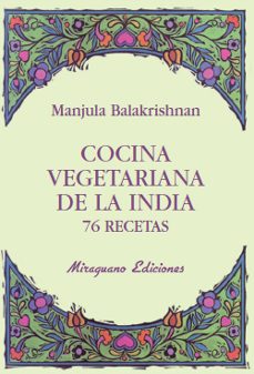 cocina vegetariana de la india: 76 recetas-9788478133383