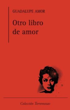 otro libro de amor-guadalupe amor-9788478396283