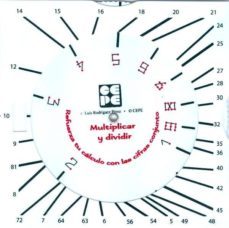 disco calculador. refuerza tu calculo con las cifras conjunto. mu ltiplicar y dividir-luis rodriguez perez-9788478698783