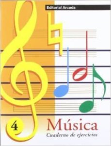 musica cuaderno de ejercicios, nº 4-9788478872183