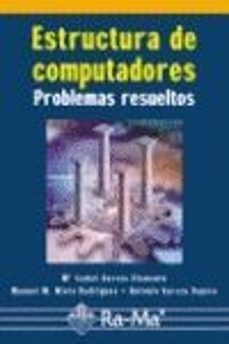 estructura de computadores. problemas resueltos-9788478977383