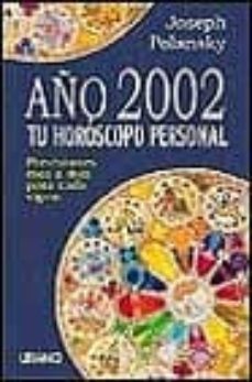 año 2002: tu horoscopo personal nd/dsc-9788479534783