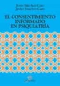 el consentimiento informado en psiquiatria-9788479785383