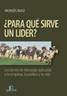 para que sirve un lider?-9788479788483