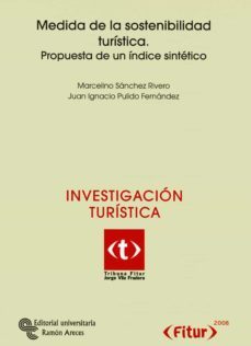 medida de la sostenibilidad turistica: propuesta de indice sintet ico-9788480048583