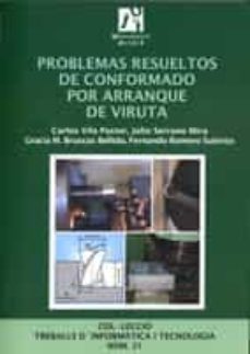 problemas resueltos de conformado por arranque de viruta-carlos vila pastor-9788480216883