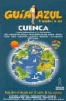 cuenca (guia azul)-maria dolores gijon-paloma ledrado villafuertes-9788480234283