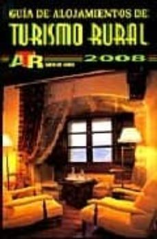 alojamientos turismo rural 2008-9788480235983