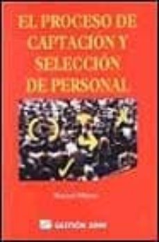 el proceso de captacion y seleccion de personal-9788480881883