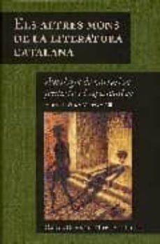 altres mons de literatura catalana: antologia narrativa fantastic a i especulativa.-victor martinez gil-9788481093483