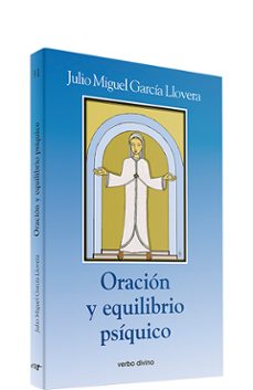 oracion y equilibrio psiquico-julio miguel garcia llovera-9788481698183