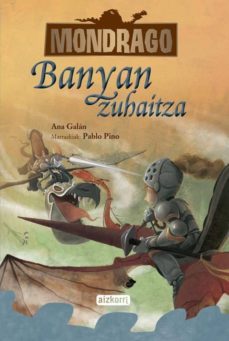 mondrago: libro 4: el arbol del banyan (euskera)-ana galan-9788482630083