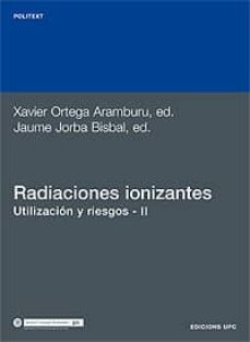 las radiaciones ionizantes (t. ii)-9788483011683