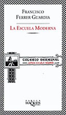 la escuela moderna (2ª ed.)-9788483108383